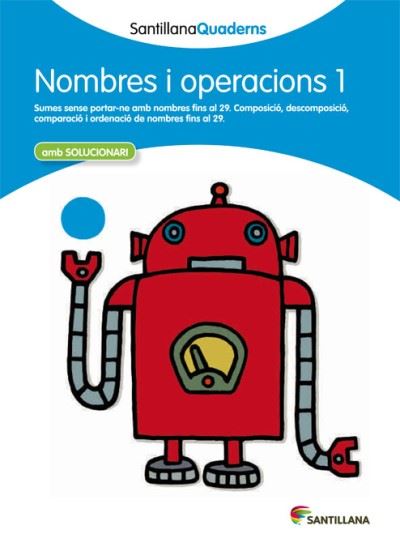 Nombres I Operacions 1 Santillana Quaderns