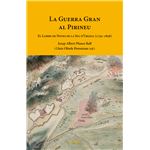 La Guerra Gran al Pirineu