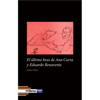 El último beso de Ana Curra y Eduardo Benavente