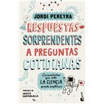 Respuestas sorprendentes a preguntas cotidianas
