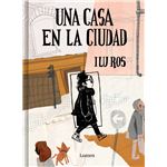 Una casa en La Ciudad