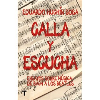Calla y escucha