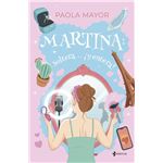 Martina: soltera... ¡y entera!