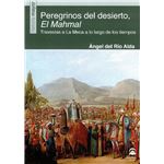 Peregrinos del desierto, El Mahmal