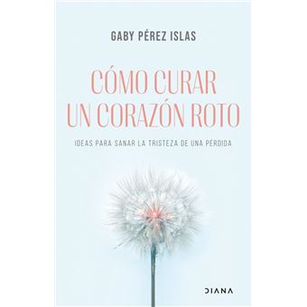 Cómo curar un corazón roto