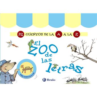 El zoo de las letras (32 Cuentos de la A a la Z) - 1