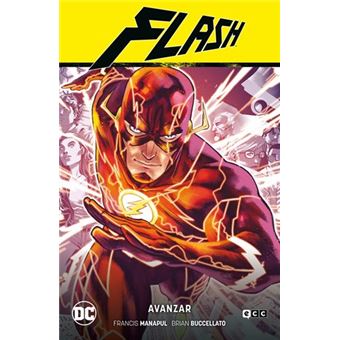 Flash vol. 1: Avanzar (Flash Saga - Nuevo Universo DC Parte 1)