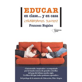 Educar en clase... y en casa