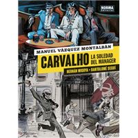Carvalho 2. La soledad del manager