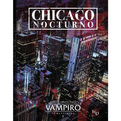 Juego de mesa vampiro. La mascarada 5ª ed. Chicago nocturno expansión