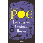 El joven poe 10: los cuervos también lloran