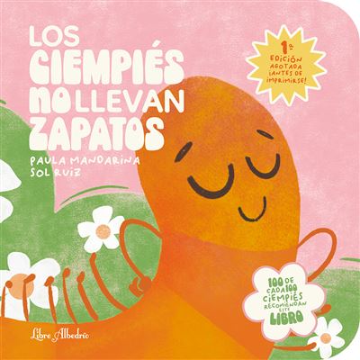 Los ciempiés no llevan zapatos Paula Mandarina, SOL RUIZ -5% en