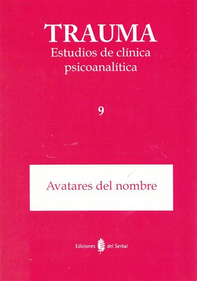 Ediciones Del Serbal, S.a. Trauma 9