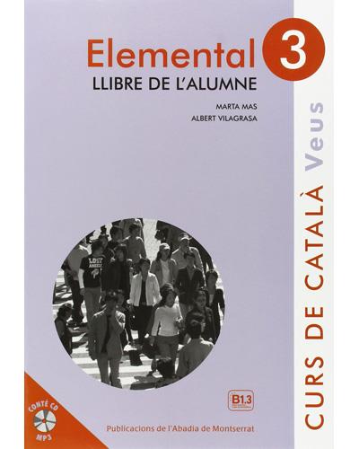 Elemental 3: Veus Llibre de L'alumne