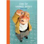 Com fer caramels mágics