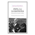 Pepe El De La Matrona