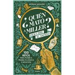 ¿Quién mató a Miller?