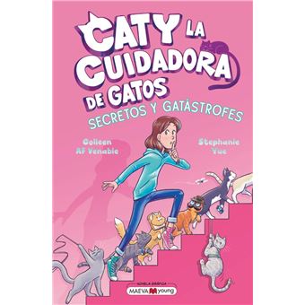 Caty la cuidadora de gatos 3: Secretos y gatástrofes