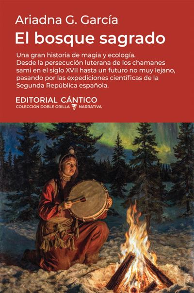 Cantico Coral El Bosque Sagrado - Ariadna G. García (Autor)