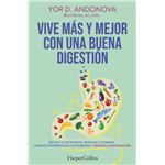 Vive más y mejor con una buena digestión