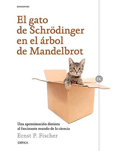 El gato de Schrödinger en el árbol de Mandelbrot