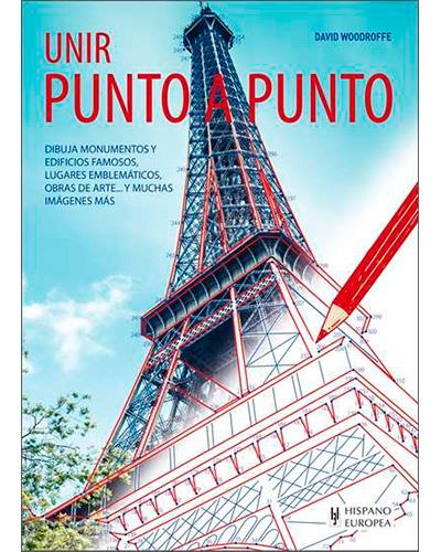 Editorial Hispano Europea, S.a. Unir Punto A Punto - David Woodroffe (Autor)