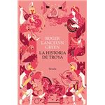 La historia de Troya