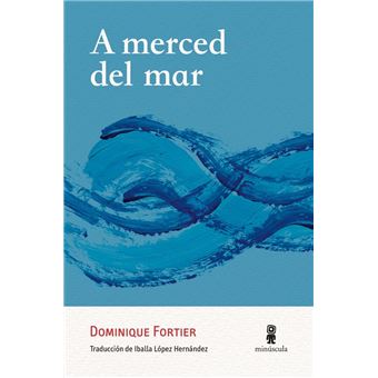 A Merced Del Mar