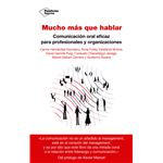 Mucho más que hablar