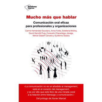 Mucho más que hablar