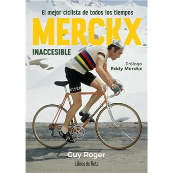 Merckx. Inaccesible