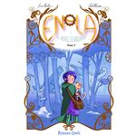 Enola y los animales extraordinarios nº 02