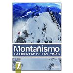 Montañismo. La libertad de las cimas