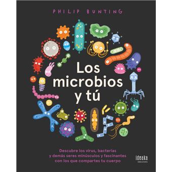 Los microbios y tú