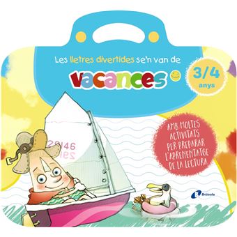 Les lletres divertides se´´n van de vacances. 3-4 anys