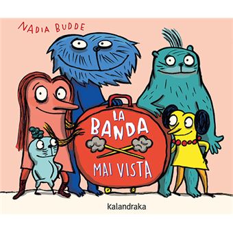 La banda mai vista