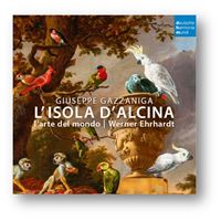 Gazzaniga. L'Isola d'Alcina - 2 CDs