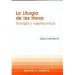La Liturgia de las Horas