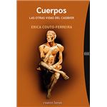 Cuerpos. Las otras vidas del cadáver