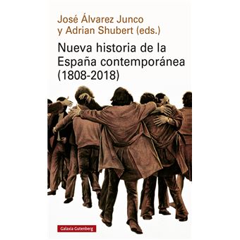 Nueva historia de la españa contemporánea (1808-2018)- rústi