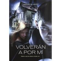 Volverán a por mí