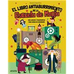 El Libro Antiaburrimiento de la Escuela de Magia
