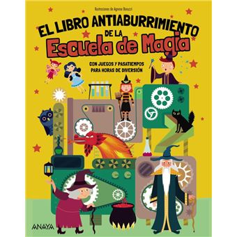 El Libro Antiaburrimiento de la Escuela de Magia