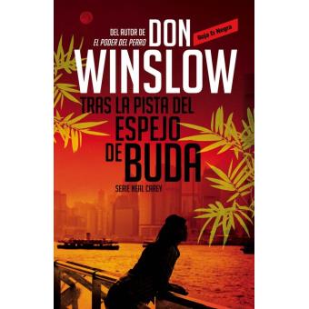 Tras la pista del espejo de Buda (Los misterios de Neal Carey 2)