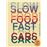 Slow Food Fast Cars