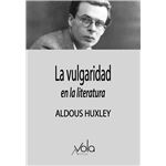 La Vulgaridad En Literatura