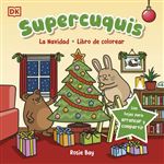 Supercuquis La Navidad-Libro De Colorear