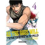 As the gods will 4