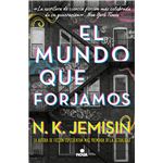 El mundo que forjamos
