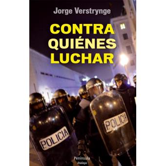 Contra quiénes luchar